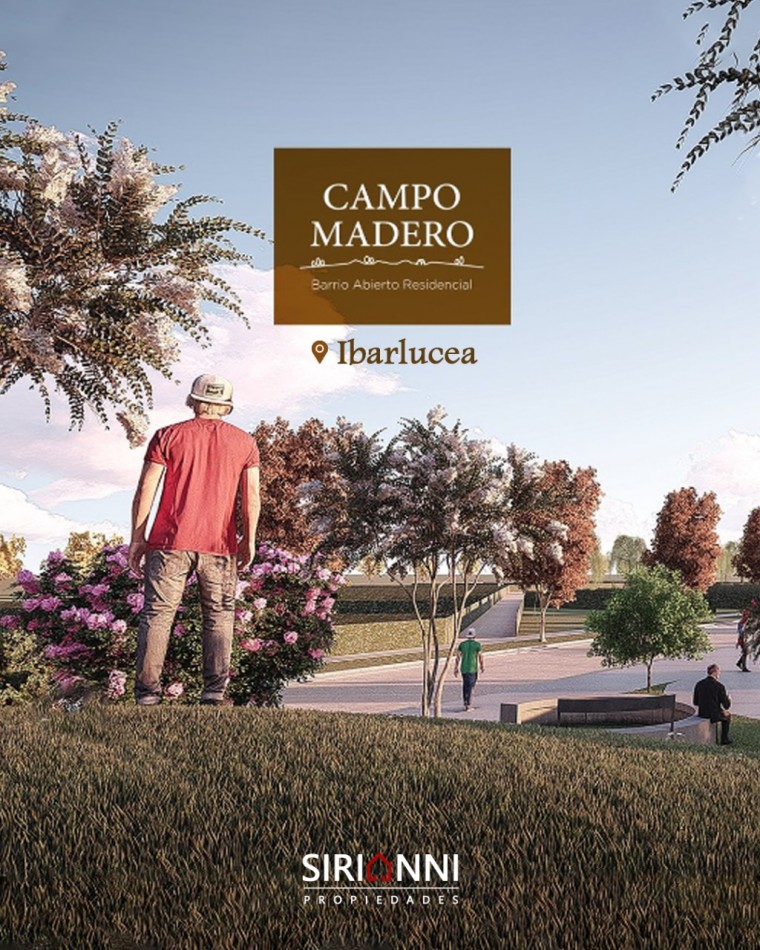terreno financiado Ibarlucea campo madero